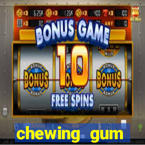 chewing gum assistir online